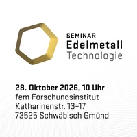 Edelmetalle im Wandel: Seminar EdelmetallTechnologie 2026 bringt Branche in Schwäbisch&hellip;