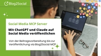 Mit ChatGPT und Claude auf Social Media veröffentlichen